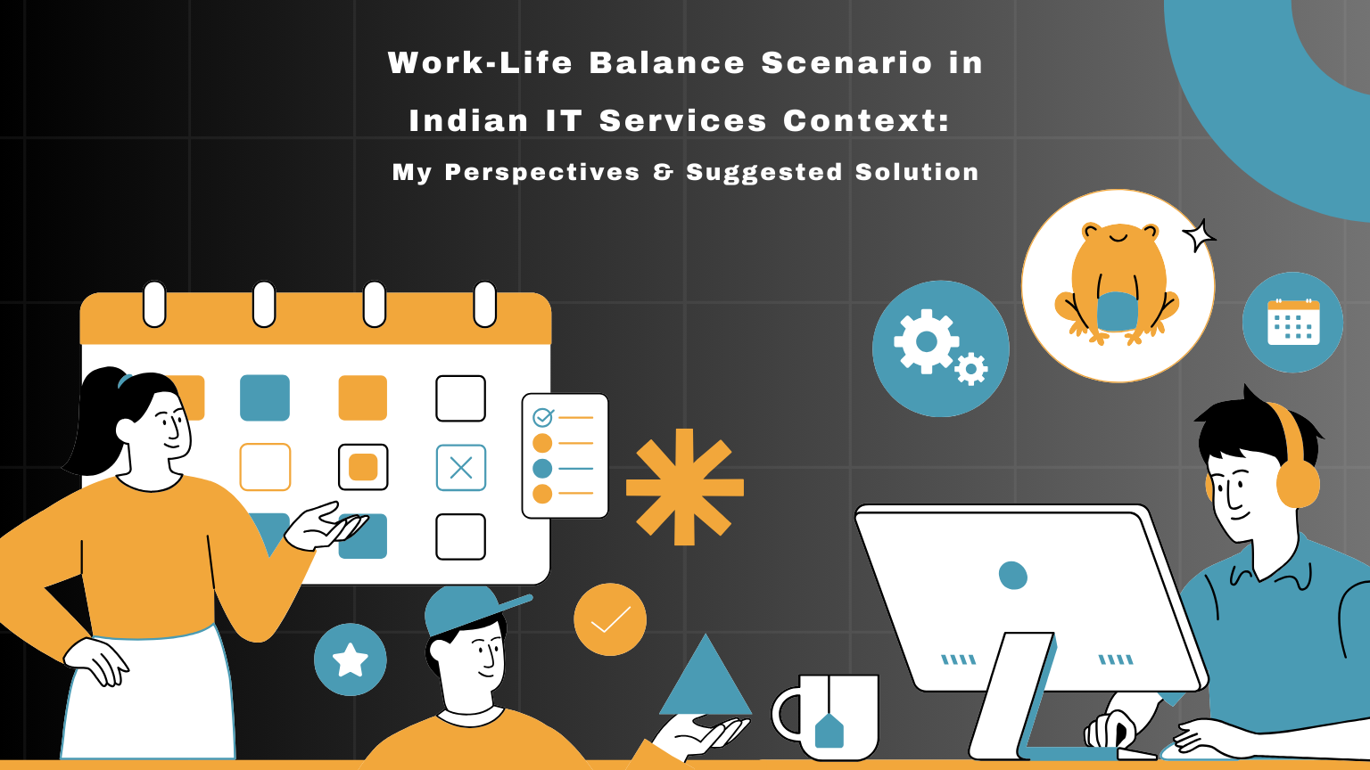 Work-Life Balance in IT Sector